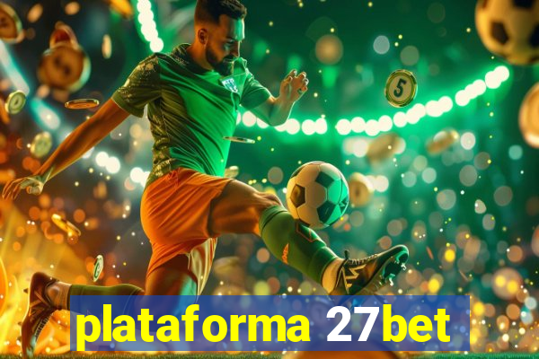 plataforma 27bet